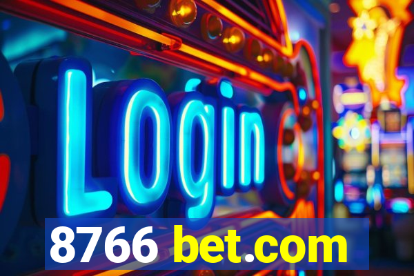 8766 bet.com